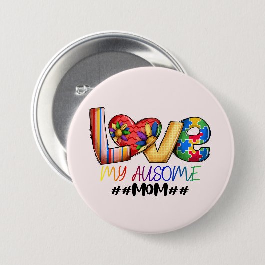 Love Mom Autisme Bewustzijn voor trotse moeders Ronde Button 7,6 Cm (Voorkant /achterkant)
