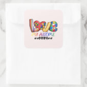 Love Mom Autisme Bewustzijn voor trotse moeders Vierkante Sticker (Tas)