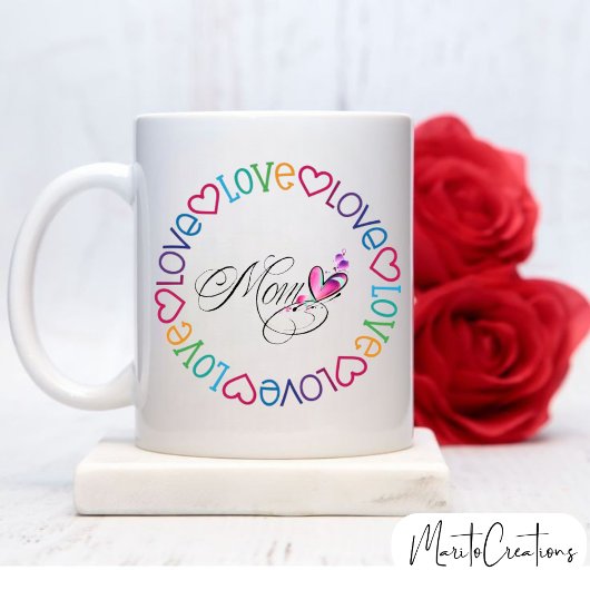 love mom coffee mug for mom gift