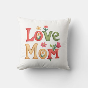 Love Mom Text met Bloemen Kussen