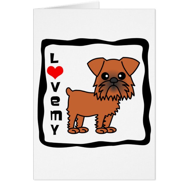 Love My Brussels Griffon (Voorkant)