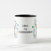 Love My Chihuahua Wreath Coffee Mug (Centre)