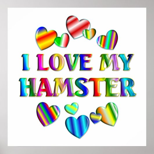 Love My Hamster Poster (Voorkant)