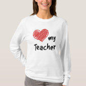 Love My Teacher T-shirt (Voorkant)