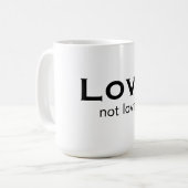 Love not love koffiemok (Voorkant links)