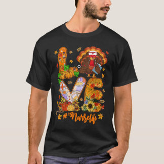 Love Nurse Life Cool Turkey Nurse Proud Pumpkin T-shirt
