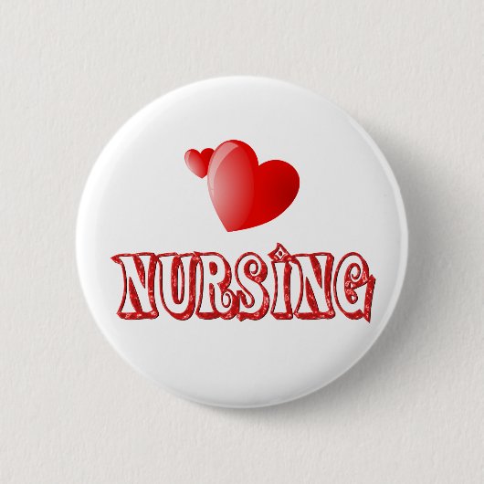 Love Nursing Ronde Button 5,7 Cm (Voorkant)