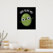 Love Olive Me Funny Food Pun Dark BG Poster (Keuken)