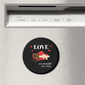 Love One Chocolate in Time Funny Quote Magneet (Insitu (Vaatwasser))