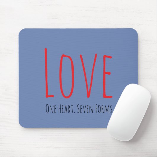 Love - One Heart. Seven Forms Mousepad Muismat (Met muis)