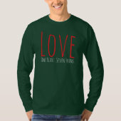 Love - One Heart. Seven Forms T-Shirt (Voorkant)