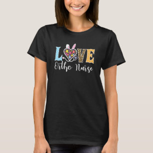 Love Ortho Nurse Bunny Easter Stethoscoop Leopard T-shirt