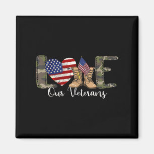 Love Our Veterans Day Trotse Amerikaanse militaire Magneet