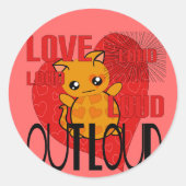 Love Out Loud Ronde Sticker (Voorkant)