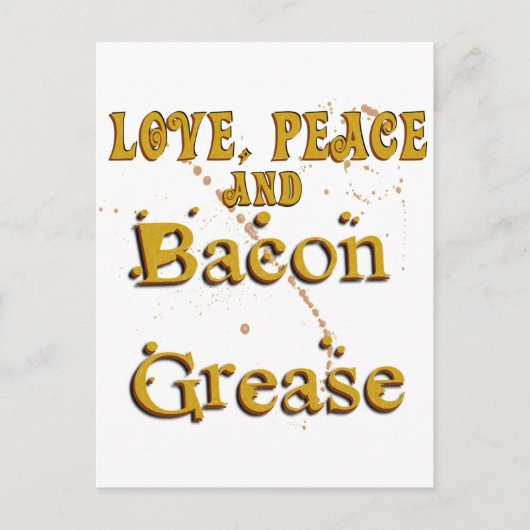 Love Peace & Bacon Grease Briefkaart (Voorkant)