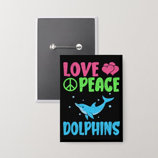 Love Peace Dolfijnen Schattige Zee Dieren Dolfijn  Button (Voorkant / Achterkant)