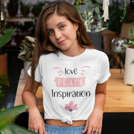 Love Peace INSPIRATION T-shirt