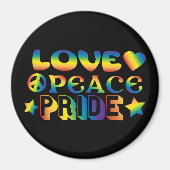 Love Peace Pride Magneet (Voorkant)