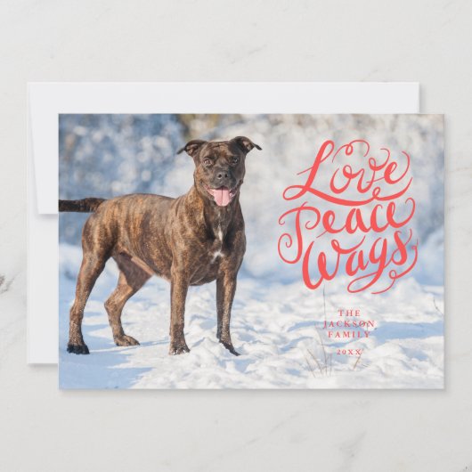 Love Peace Wags Red Script Dog Foto Feestdagenkaart (Voorkant)