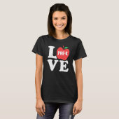 Love Pre K Apple Student Teacher   T-shirt (Voorkant volledig)