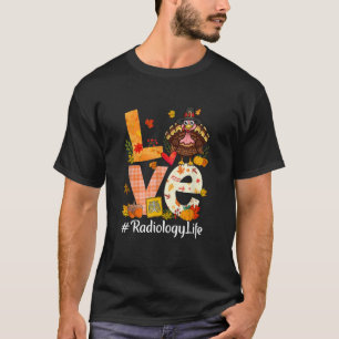 Love Radiology Funny Turkey Pumpkin Leopard Bedank T-shirt