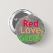 LOVE RED GOLDEN GREEN RONDE BUTTON 5,7 CM (Voorkant /achterkant)