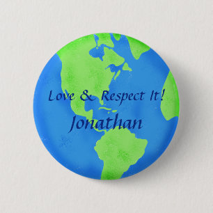 Love Respect Earth Globe Art Customisé Nom Badge