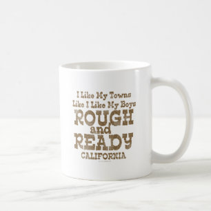 Love Rough and Ready Boys Tourist Funny Koffiemok