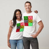 Love See No Color — T-shirt (Unisexe)