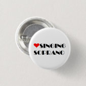 Love Singing Soprano Ronde Button 3,2 Cm (Voorkant /achterkant)