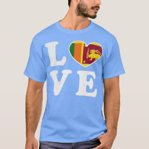 Love Sri Lanka Pride Flag I Love Sri Lanka T-shirt
