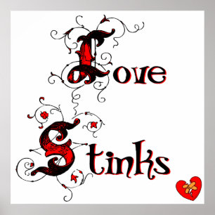Love Stinks Anti-Valentine's Day dit Poster