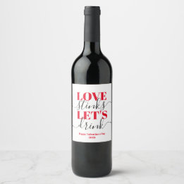 Love Stinks Laten we grappige Valentijn Wine Label Wijn Etiket