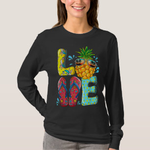 Love Summer Teenslippers Pineapple Tropical Fruit T-shirt