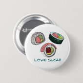 Love Sushi Ronde Button 5,7 Cm (Voorkant /achterkant)