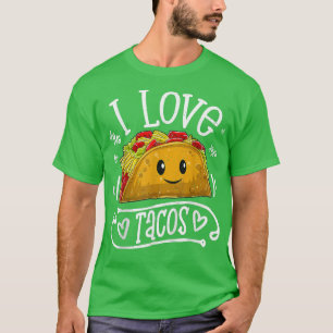 Love Tacos Cinco De Mayo taco lover T-shirt