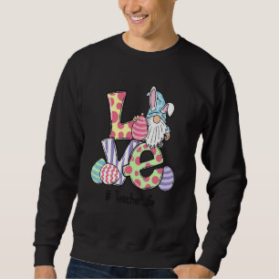 Love Teacher Life Easter Gnome Egg Hunting Basket Trui