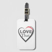 Love That Luggage Tag Bagagelabel (Voorkant (verticaal))
