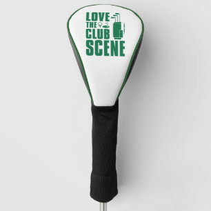Love the Club Scene Golfheadcover