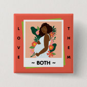 Love Them Both Pro-Life – Honor Life Button (Voorkant)