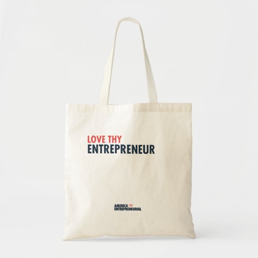 Love Thy Entrepreneur Tote Bag (Voorkant)