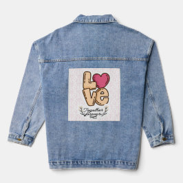 Love Together Forever Quote Denim Jacket