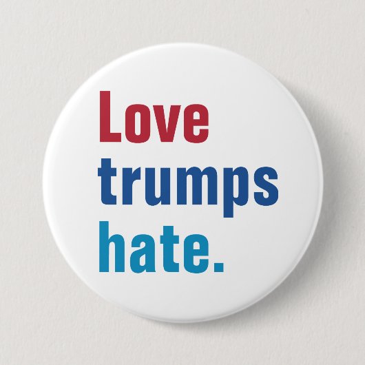 Love Trumps Hate Ronde Button 7,6 Cm (Voorkant)