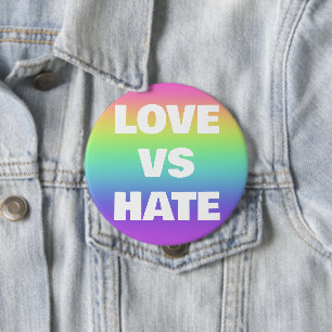 Love vs Hate Campaign Button