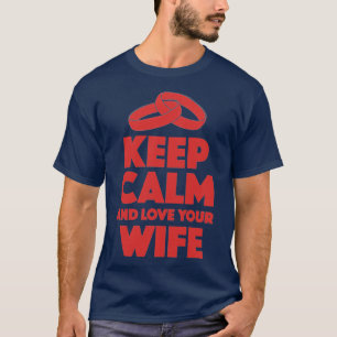 Love Wife Wedding Gift T-shirt