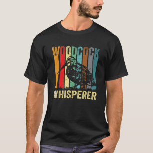 Love Woodcock Hunter Timberdoodle Bogsucker Hokump T-shirt