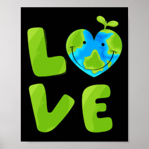 Love World Planet Moeder Earth Day Poster