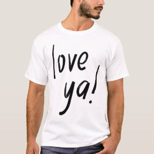 Love Ya – Schattige Liefdestypografie T-shirt