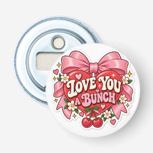Love You a Bunch Retro Coquette Hart Strik Button Flesopener