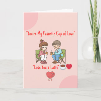 Love You a Latte – Cute Coffee Valentijnsdag Auto Kaart